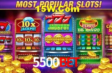 Slot Games 5500Bet